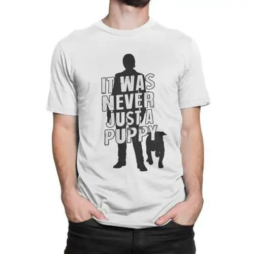 John Wick It Was Never Justa Puppy, Мужская футболка из хлопка с принтом, Мужская футболка с коротким рукавом, хит продаж
