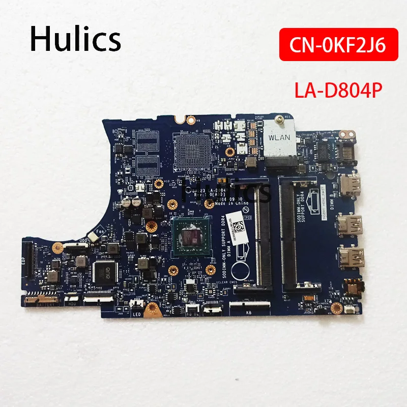 Hulics оригинальный LA-D804P CN-0KF2J6 0KF2J6 KF2J6 для DELL INSPIRON 5565 Материнская плата ноутбука BAL23