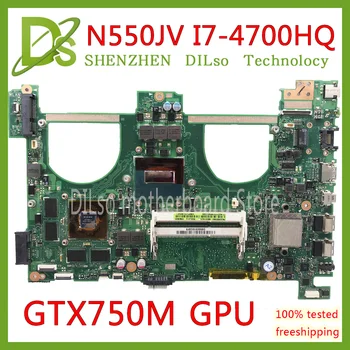 

KEFU N550JV For ASUS N550jv N550JK N550J N550JX Laptop Motherboard i7-4700HQ GTX750 GPU Mainboard Test new motherboard