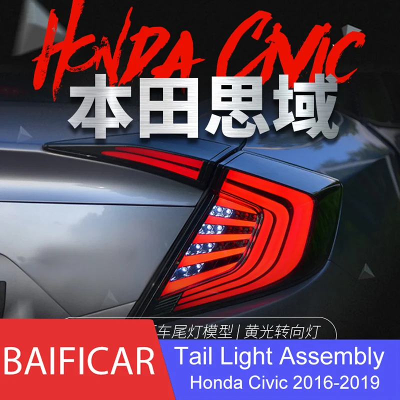 Задний фонарь baifar, задний фонарь, 10-й седан, светодиодный фонарь, направляющий для вождения, тормоз, рулевое управление, задний фонарь заднего хода, лампа для Honda Civic