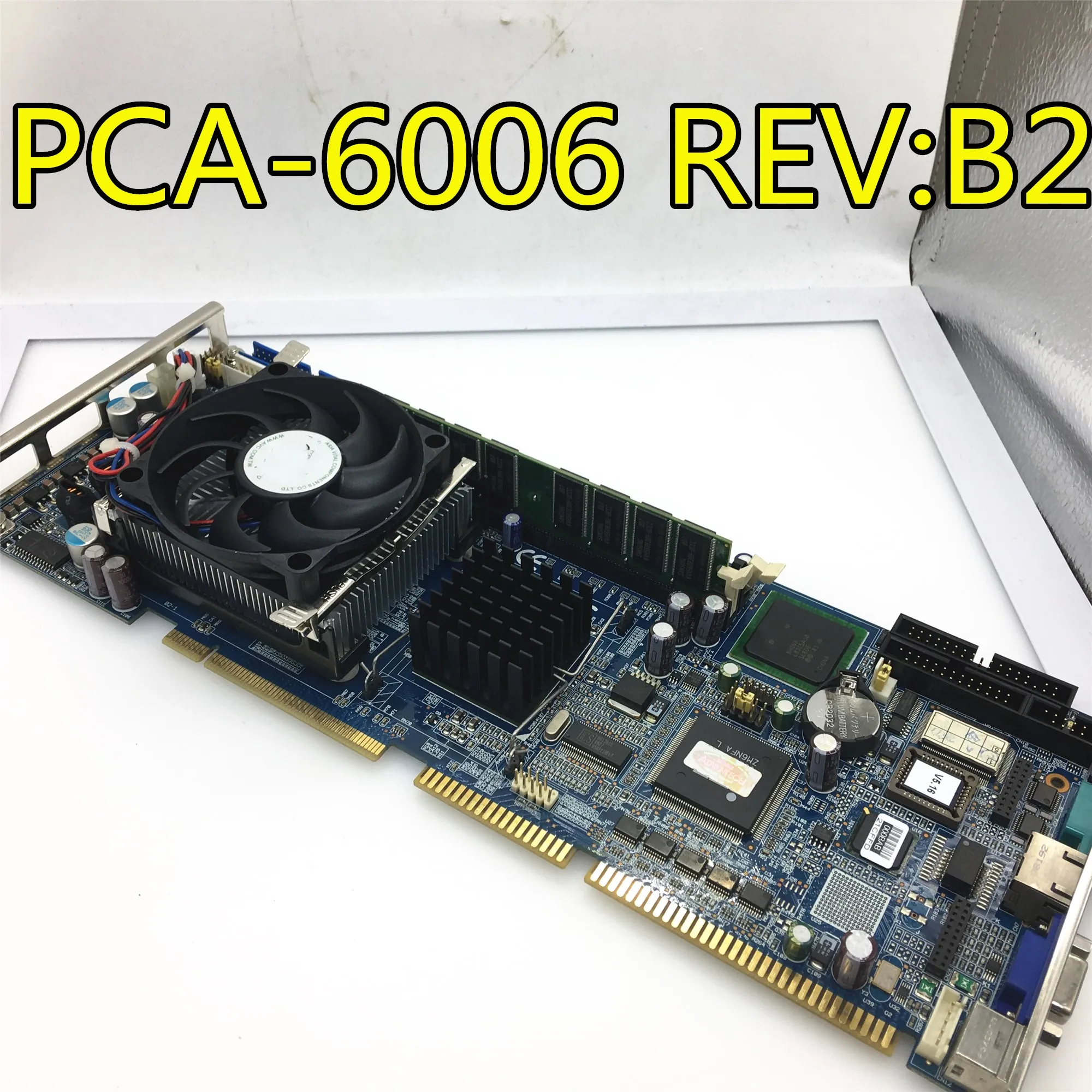 PCA-6006 Rev. B2 PCA-6006VE PCA-6006LV отправить Процессор памяти вентилятор