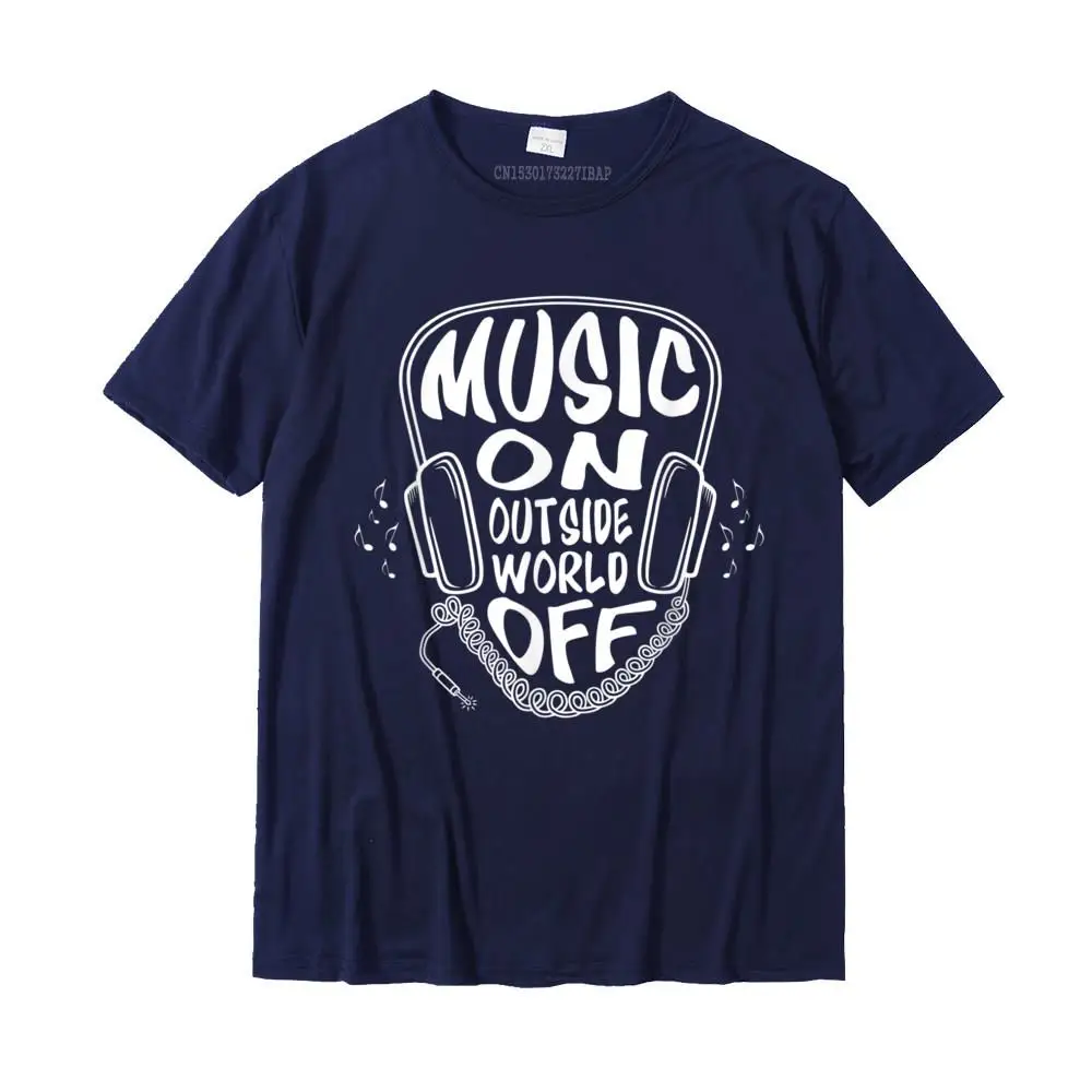Designer Men's T Shirt Group Unique T-Shirt 100% Cotton Short Sleeve Design Top T-shirts O Neck Free Shipping Music On World Off Funny Sarcastic Sayings Music Lovers T-Shirt__MZ17823 navy