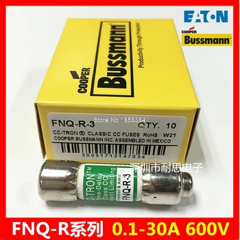 

100% New Time Delay Fuse 600V FNQ-R-1/2(0.5A) FNQ-R-1-2-3-4-5-6 FNQ-R-7-8-10-12-15-20-25 FNQ-R-30