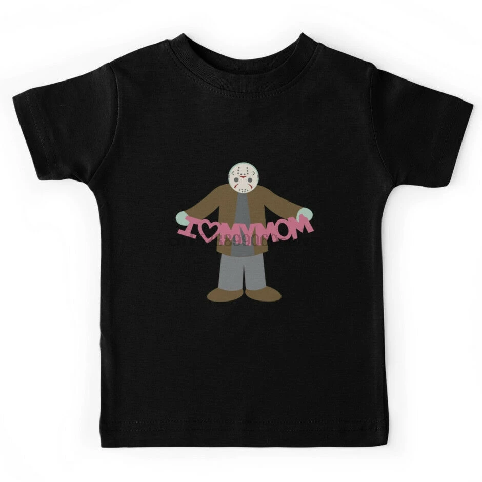 

NEW Jason Loves His Mom Black Tees Kids Shirt Clothing