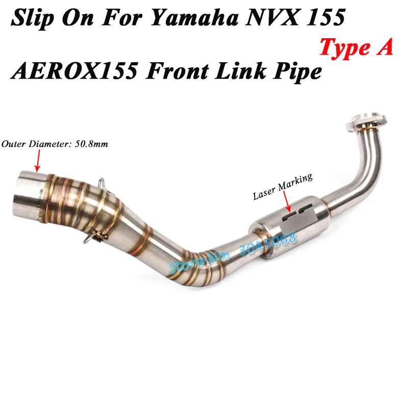 Type A Слипоны для Yamaha NVX 155 AEROX155 NVX155 мотоцикл выхлопной Escape Модифицированная Передняя Соединительная труба 51 мм из нержавеющей стали - Цвет: Type A