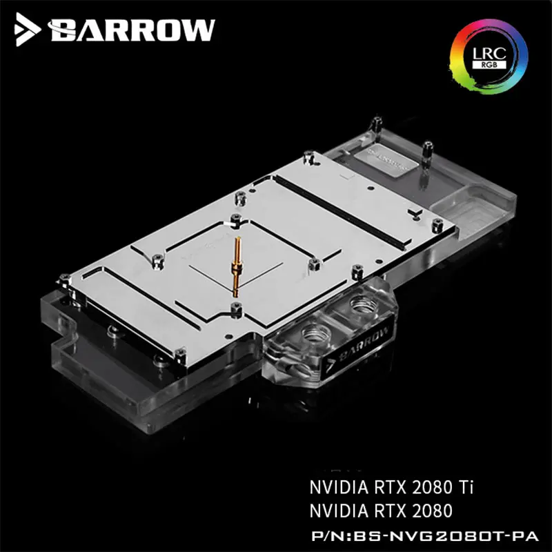 Курган BS-NVG2080T-PA, LRC RGB v2 полное покрытие видеокарты водяного охлаждения блоки, для основателя издание Nvidia RTX2080Ti/2080