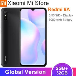 Новая глобальная версия Xiaomi Redmi 9A мобильный телефон 2 ГБ 32 ГБ MTK Helio G25 Octa Core 6,53 дюйм5000 мАч 13MP камера заднего вида