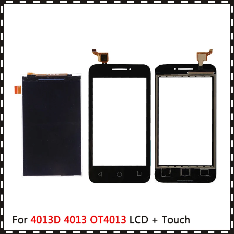

New High Quality 4.0'' For Alcatel One Touch Pixi 3 4013D 4013 OT4013 Lcd Display With Touch Screen Digitizer Sensor