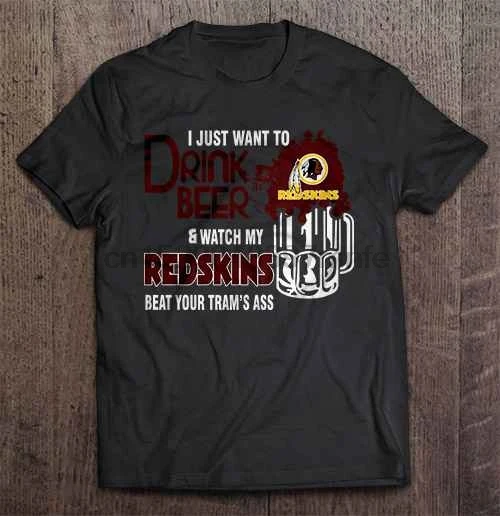 Мужская футболка я просто хочу пить пиво и смотреть как моя Redskins избила вашу
