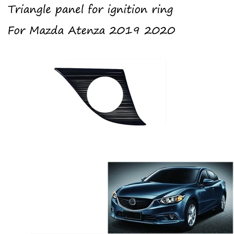 

For Mazda Atenza 2018 2019 2020 Triangle Panel Fgnition Ring Auto Interior Modification Decorative Strip Car Accessories