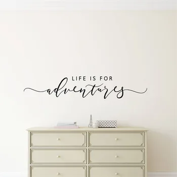 

Life Is For Adventures Wall Sticker Inspirational Lettering Wall Art Decal Living Room Bedroom Wall Decor Travel Decoration