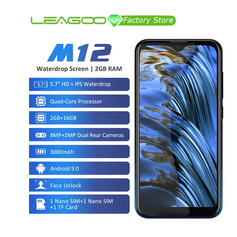 

Leagoo M12 5.7" Waterdrops IPS Android 9 MT6739ww 2GB RAM 16GB ROM 3000mAh 5V/1A Rapid charge Face ID Rear 8+2MP Front 5MP Cam