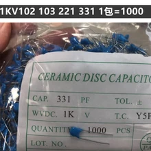In-line ceramiczne kondensatory wysokonapięciowe kondensatory chipowe 1KV102 1KV103 1KV221 1KV331 niebieski kondensator opakowanie 1000 sztuk tanie i dobre opinie CN (pochodzenie) Nowy REGULATOR NAPIĘCIA