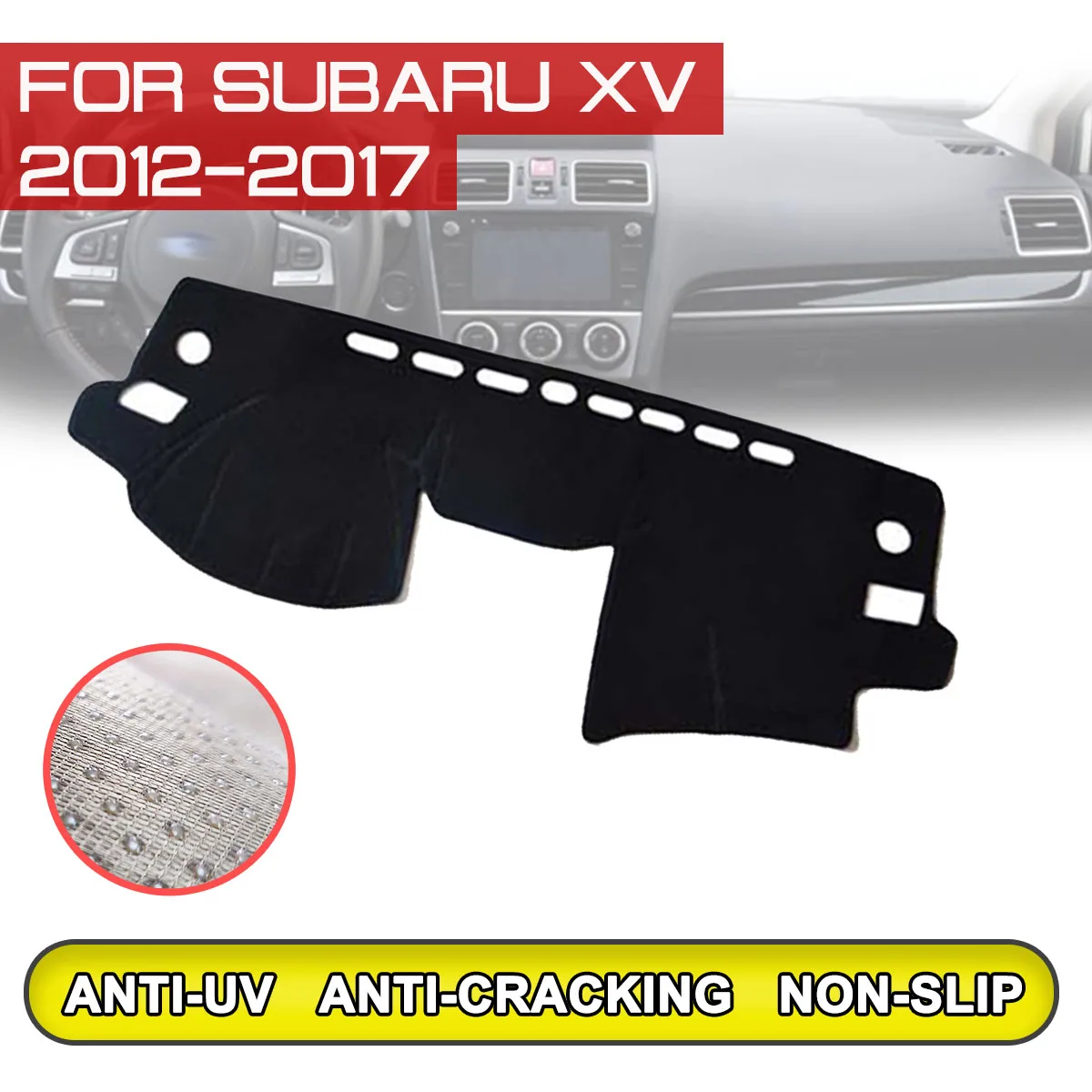 for Subaru XV 2012 2013 2014 2015 2016 2017 Car Dashboard Mat Anti