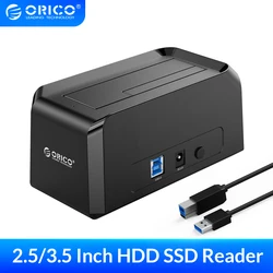 ORICO – Station d'accueil USB 3.0 vers SATA HDD, lecteur pour disque dur SSD de 2.5/3.5 pouces, Support complet de 18 to 
