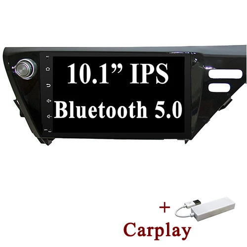 YAZH Android 9,0 Pie Автомобильный gps Navi мультимедиа для Toyota Camry(Израиль/Средний Восток) с 10,1 ''ips Bluetooth 5,0 - Цвет: with carplay