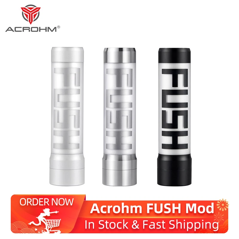 Special Product  Original Acrohm FUSH Mechanical Mod with Advanced ACE chip 26mm diameter Vape Semi-mech LED Tube Mo