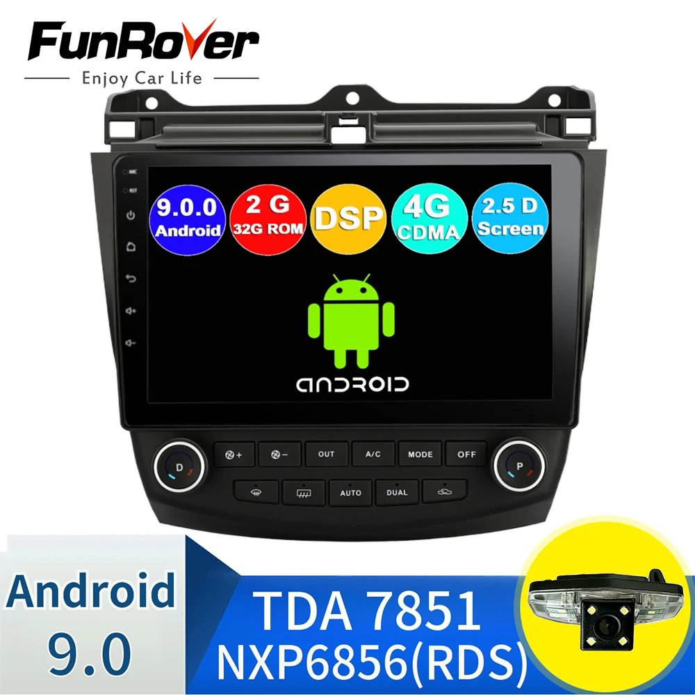 FUNROVER Android 9,0 радио для Honda Accord 7 2003-2007 автомобильный Радио Мультимедиа Видео плеер навиг ация 4G gps 2din без dvd