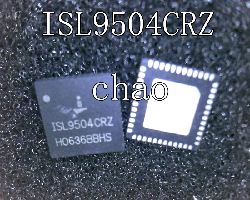 5 шт./лот ISL9504BHRZ ISL9504 ISL9504CRZ QFN