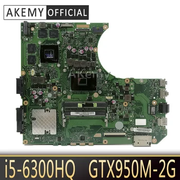 

Akemy N552VW Laptop motherboard for ASUS N552VW N552V N552 Test original mainboard I5-6300HQ GTX950M-2G