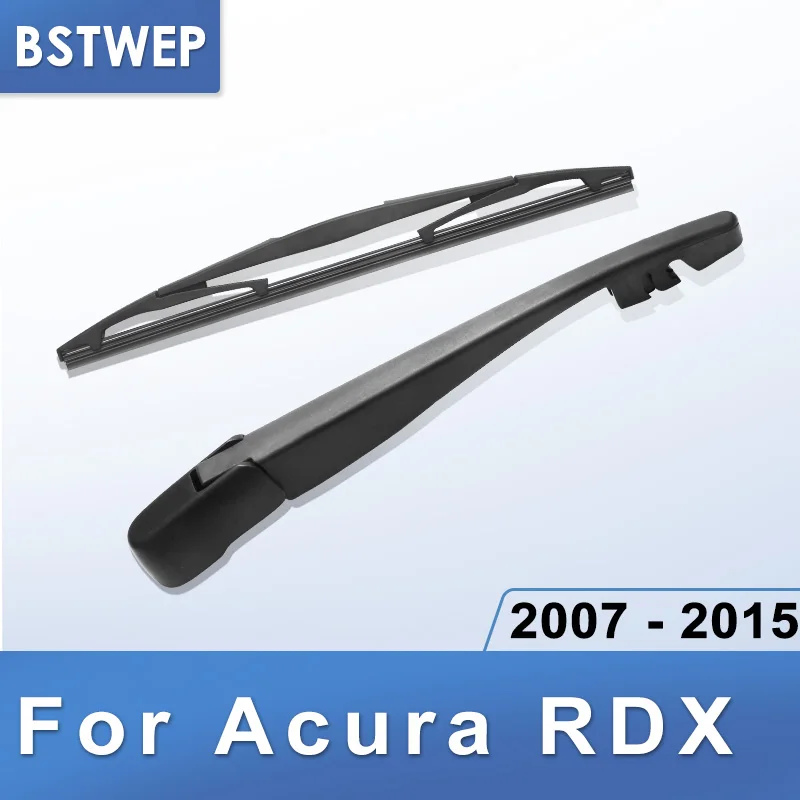 BSTWEP задний стеклоочиститель и руку для Acura RDX 2007 2008 2009 2010 2011 2012 2013