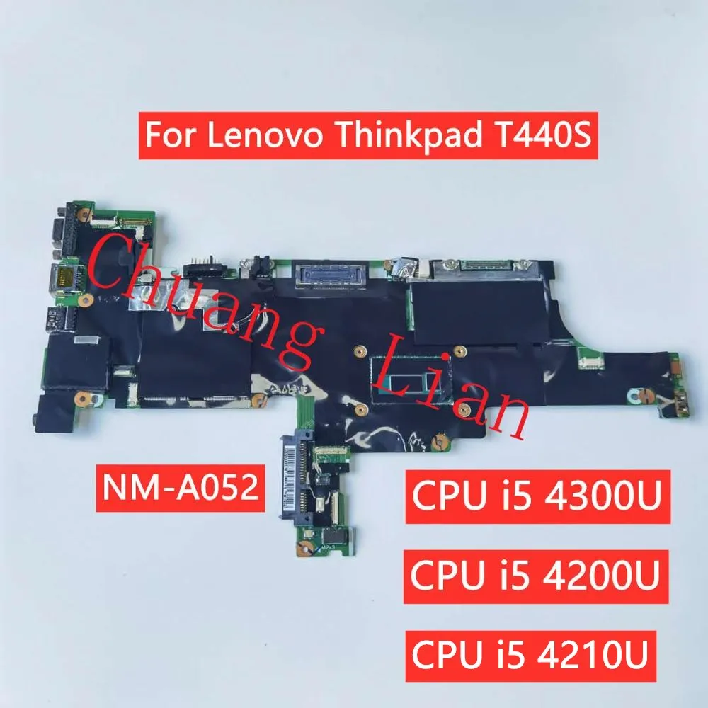 NM-A052 для lenovo THINKPAD T440S материнская плата портативного компьютера с i5-4300U/4200U/4210U