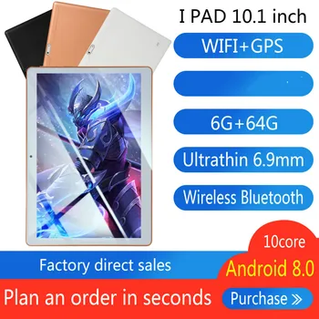 

10 inch Android8.0 Tablet Pc Octa Core Original powerful 6GB RAM 64GB ROM IPS Dual SIM Phone Call Tab Phone pc Tablets