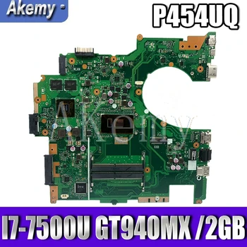 

P454UQ Motherboard I7-7500U 940MX For Asus PRO454UQ P454UQ P4540UQ Laptop motherboard P454UQ Mainboard test 100% OK