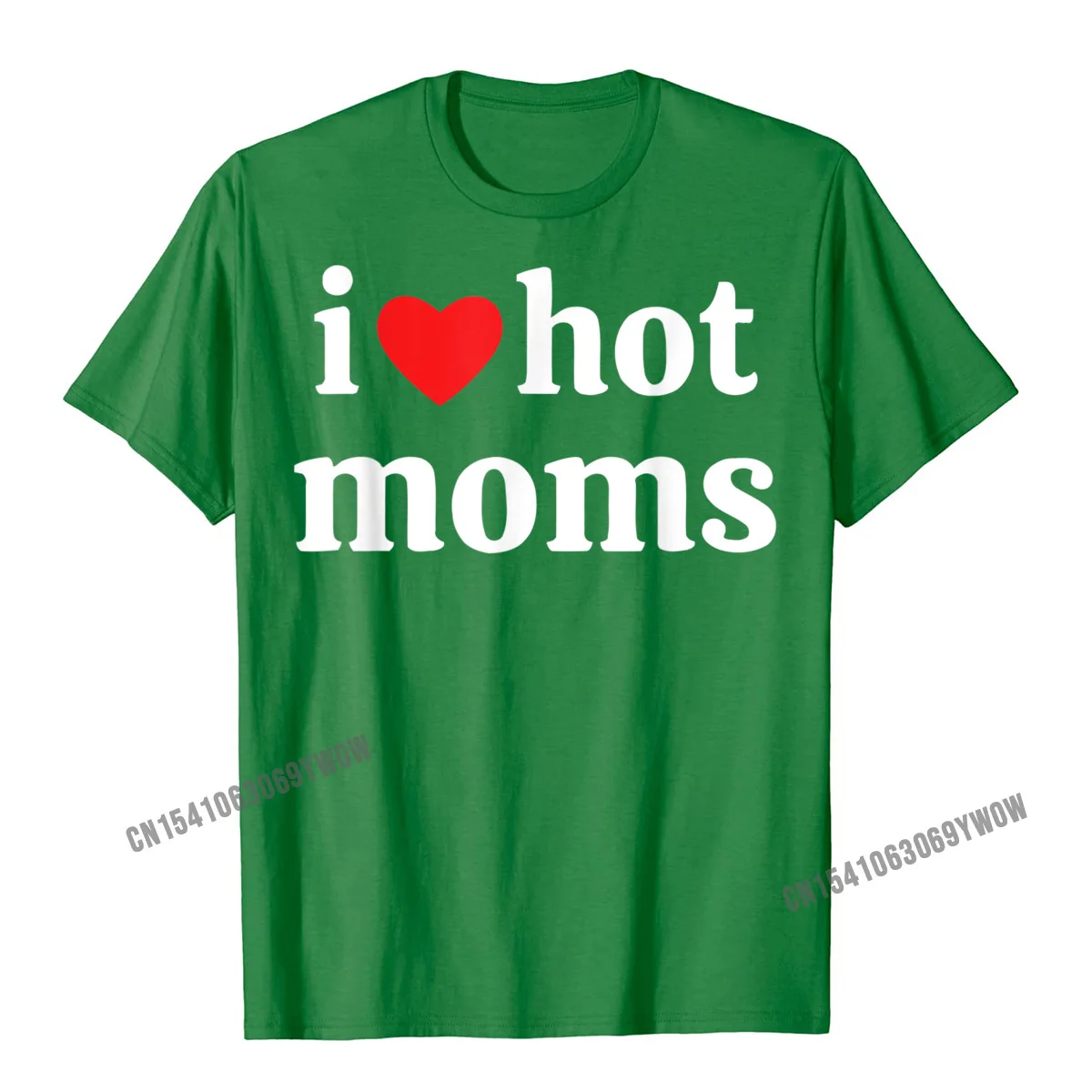 T Shirt Funny Summer Designer Personalized Short Sleeve Pure Cotton Round Collar Men's T-Shirt Personalized T-Shirt I Love Hot Moms Tshirt Funny Red Heart Love Moms T-Shirt__654 green