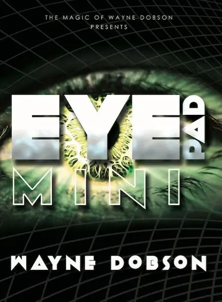 Eyepad Mini от Wayne Dobson Magic tricks |