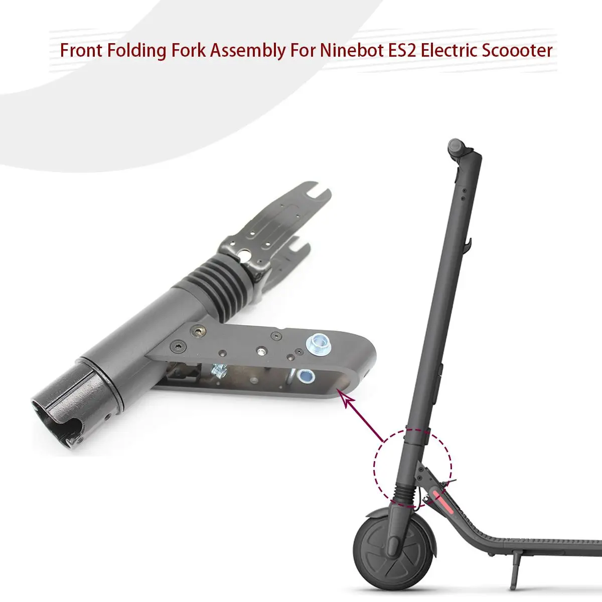 

Hot Original Folding Front Fork accessories For Ninebot ES2 Foldable Smart Electric Kick Scooter Lightweight Fork Accessories