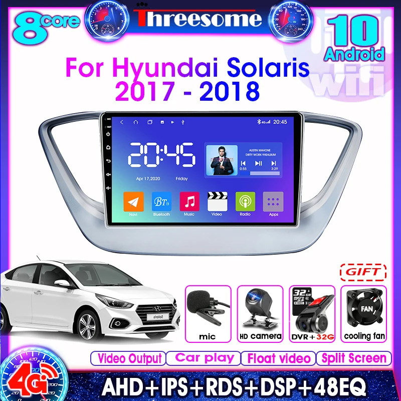 

2Din Android10.0 Car Radio for Hyundai Solaris Verna 2017-2018 4+64G GPS 4G+WIFI Navigation DSP RDS 48EQ Multimedia Video Player