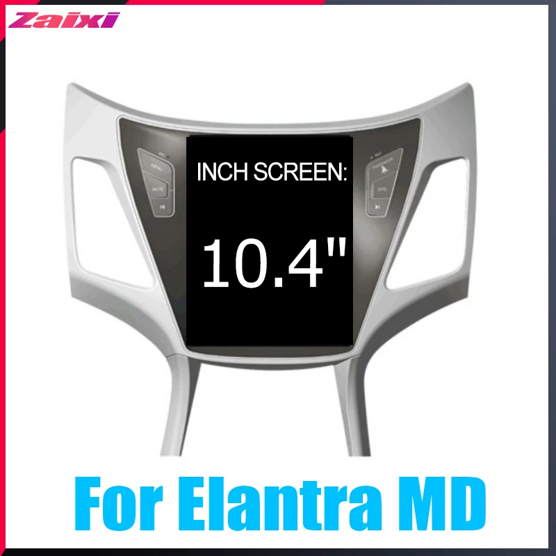 Clearance ZaiXi 10.4" Tesla Type Android For Hyundai Elantra MD 2011~2014 Car Android DVD Player Navigation GPS Radio Multimedia system 0