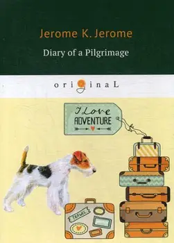 

Foreign languages Jerome J.K. Diary of a pilgrimage cover soft 16 +