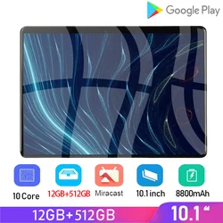 Mondial 10.1 Pouces Pad 8800mAh Tablette WIFI GPS Double Carte 12G RAM 512G ROM 13MP Caméra Google Play WPS Office 10 Noyau Tablette PC 