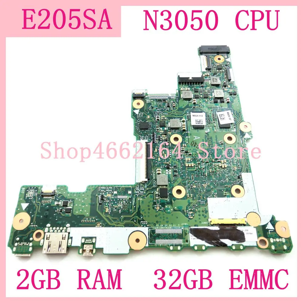 E205SA материнская плата N3050 cpu 2 GB ram 32 GB для ASUS E205S E205SA Материнская плата ноутбука E205SA материнская плата E205SA тест ОК