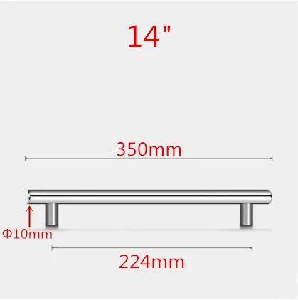 Ручка 50 мм-500 мм ручки из нержавеющей стали Диаметр 10 мм дверца кухонного шкафа Т-образная прямая ручка ручки для мебели - Цвет: 14inch 224mm