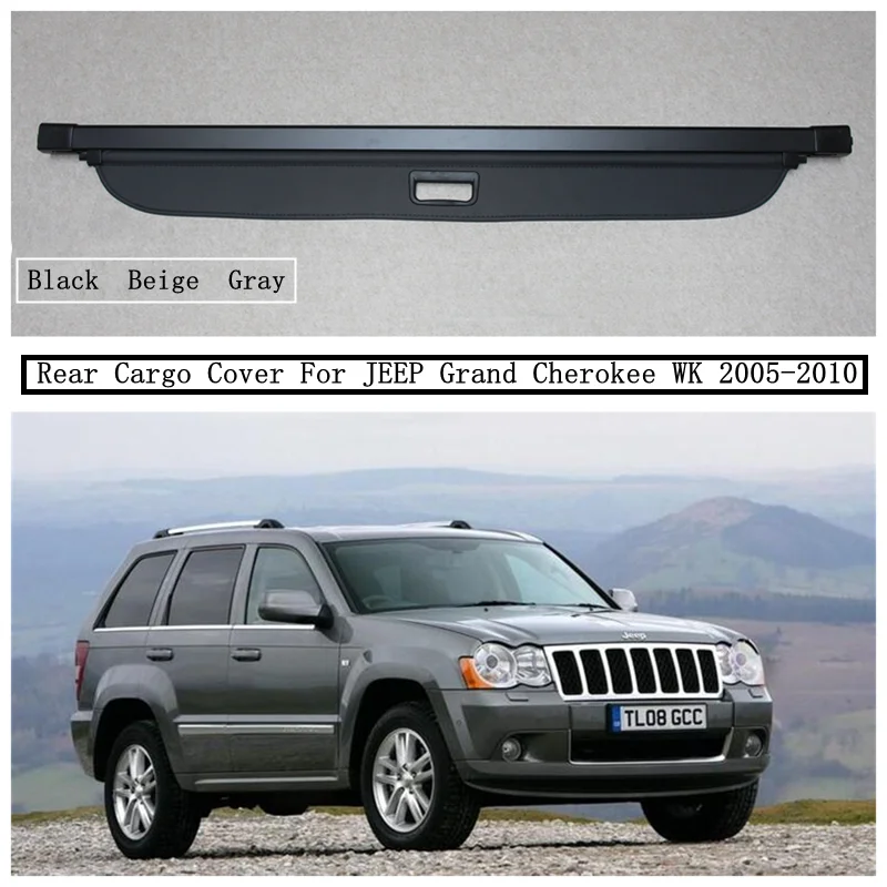 

Rear Cargo Cover For JEEP Grand Cherokee WK 2005-2010 Privacy Trunk Screen Security Shield Shade Black Beige Auto Accessories
