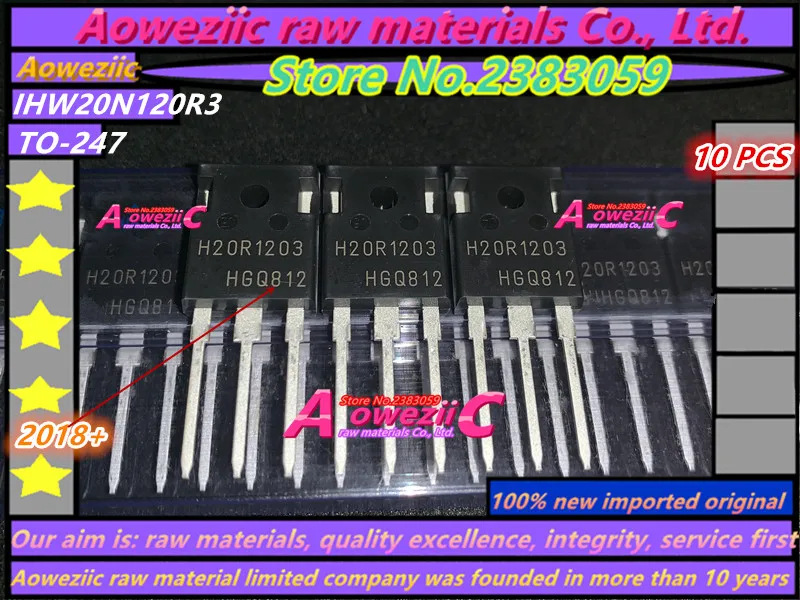 Aoweziic 2018 + 100 новая импортная оригинальная H20R1203 IHW20N120R3 TO-247 IGBT электротрубка для