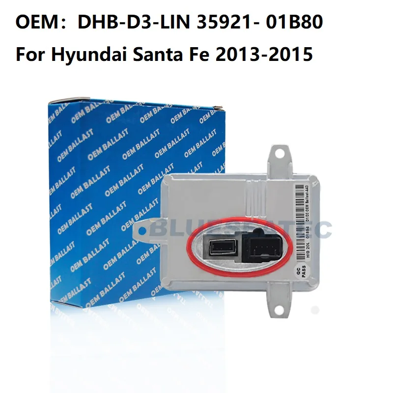 OEM D1 D3 para Hyundai Santa Fe  XENON HID balasto OEM Control de  faros sustituye a DHB D3 LIN   B