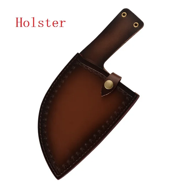 Holster Нож для мясника-ножи Kichen, китайский нож с полной ручкой Tang, нож для мяса шеф-повара, нож из высокоуглеродистой стали ручной работы, кованый - Цвет: Holster