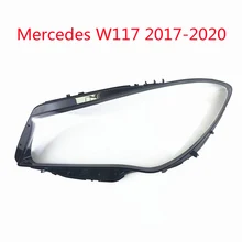 Headlamp Cover Lamp Shade Front Headlight Glass ForMercedes-Benz W117 CLA 180 200 220 250 260 2017 2018 2019 2020 Headlight Lens