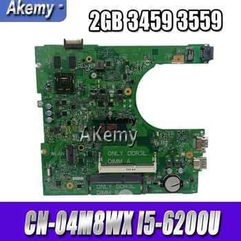 

Akemy CN-04M8WX 04M8WX 4M8WX mainboard For Dell Inspiron 3459 3559 laptop motherboard i5-6200U 2GB Video card 100% test work