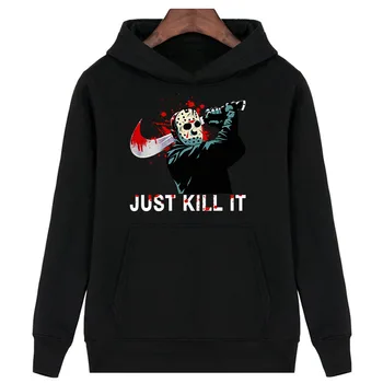 

Jason Voorhees Just Kill It Halloween Hoodie Fleece Jacket Winter Coat Sweatshirt Funny Hoodies USA size S-3XL
