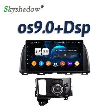 

DSP 10.1" IPS TDA7851 Android 9.0 2GB RAM 16GB 4 core Car DVD Player GPS Map RDS Radio wifi Bluetooth 5.0 For Mazda CX-5 ATENZA
