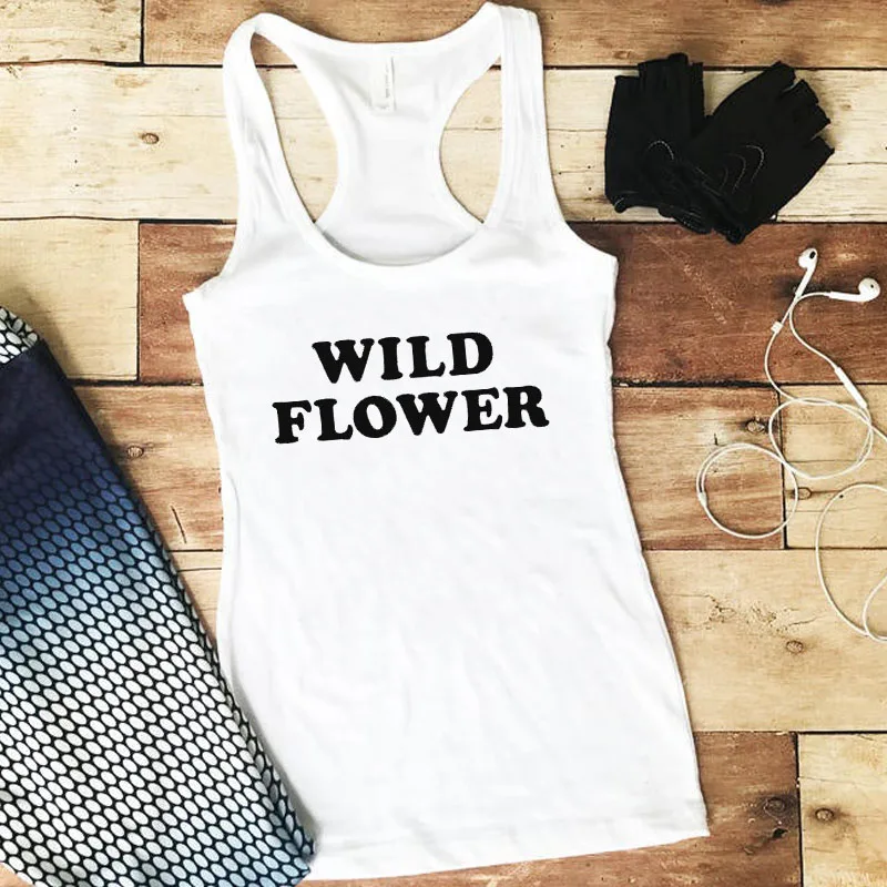 Женские майки без рукавов с надписью «Wild Flower», Модный мягкий жилет с открытыми плечами, Женская белая рубашка, Повседневная футболка, Прямая поставка