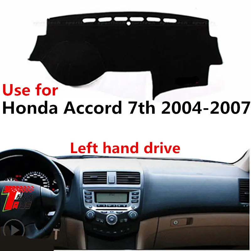 Taijs чехол для приборной панели автомобиля с левым приводом для Honda accord 2004-2007 анти трещин Избегайте освещения летом классический Автомобильный Ковер