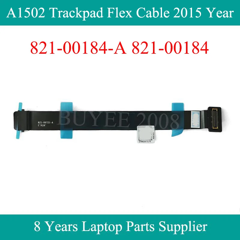 

Genuine A1502 Touchpad Cable For Macbook Pro A1502 Trackpad Flex Cable 821-00184-A 821-00721-A 2015 Year