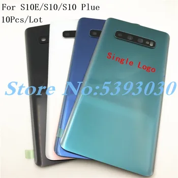 

10Pcs/Lot Glass Battery Cover Back Door Housing Case For Samsung Galaxy S10 Plus S10e S10 S10+ G970 G9730 G9750 With Camera lens