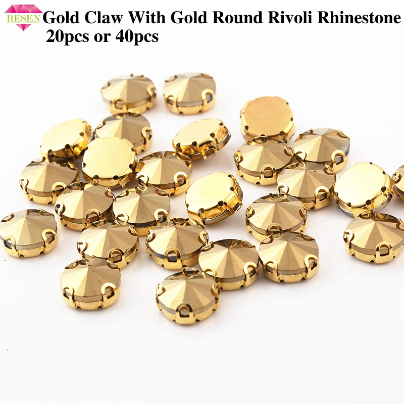 

RESEN Sell at loss 20PCS Gold Sew-On Round Rhinestone Rivoli Shape Crystal Aurum Stone With Gold Claw Glass Stone Diy Clothing